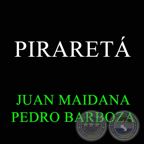PIRARET - PEDRO BARBOZA